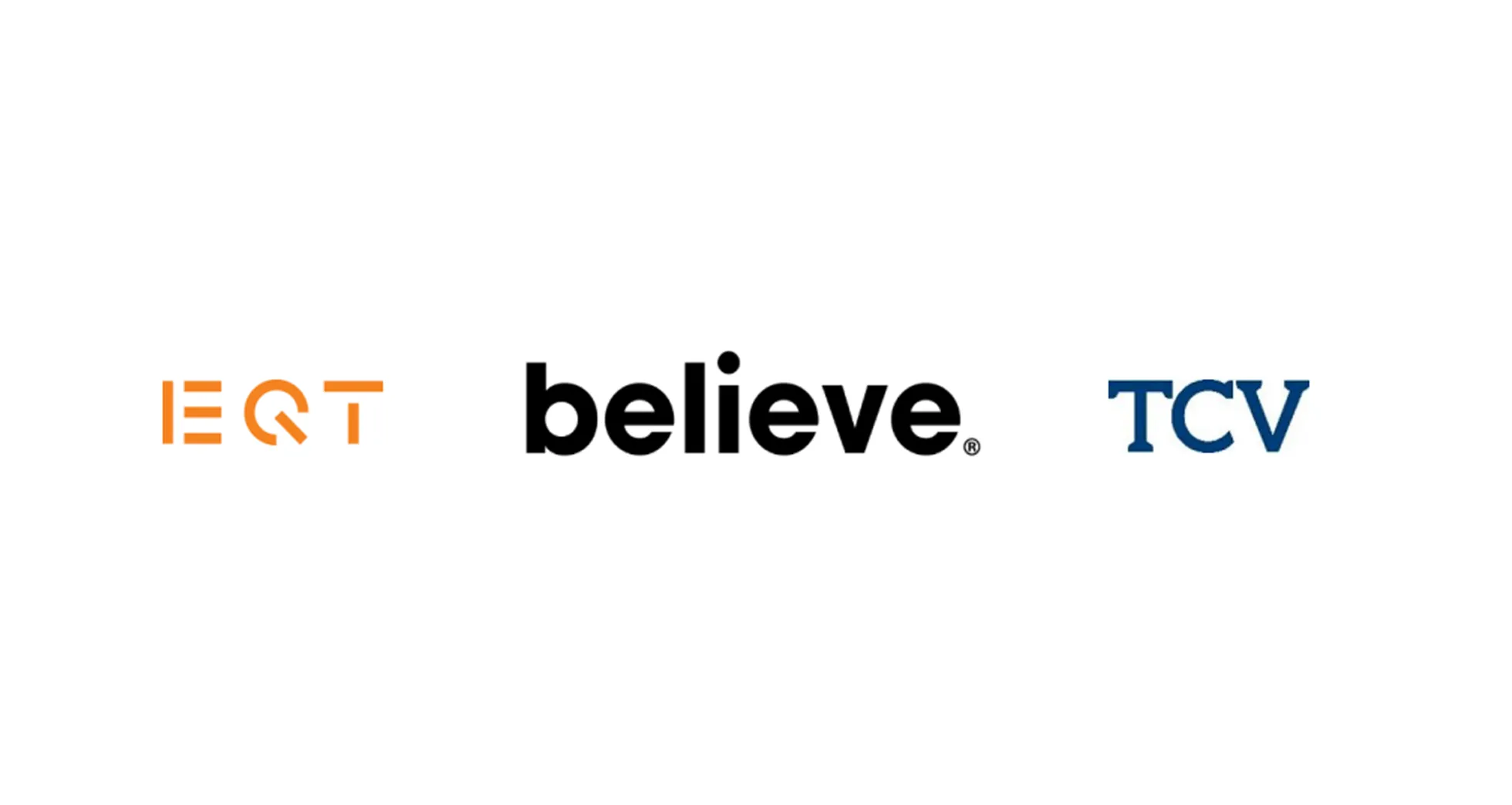 EQT BELIEVE TCV